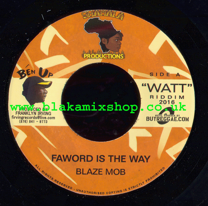 7" Faword Is The Way/Version BLAZE MOB